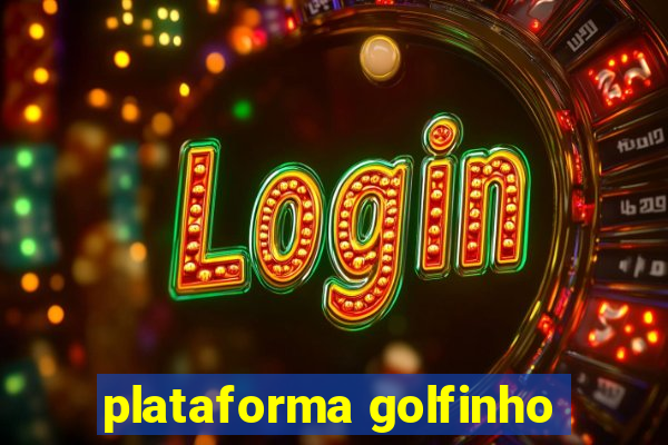 plataforma golfinho